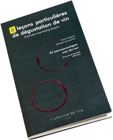 Книга LAtelier du Vin, "8 Private Wine-Tasting Lessons"